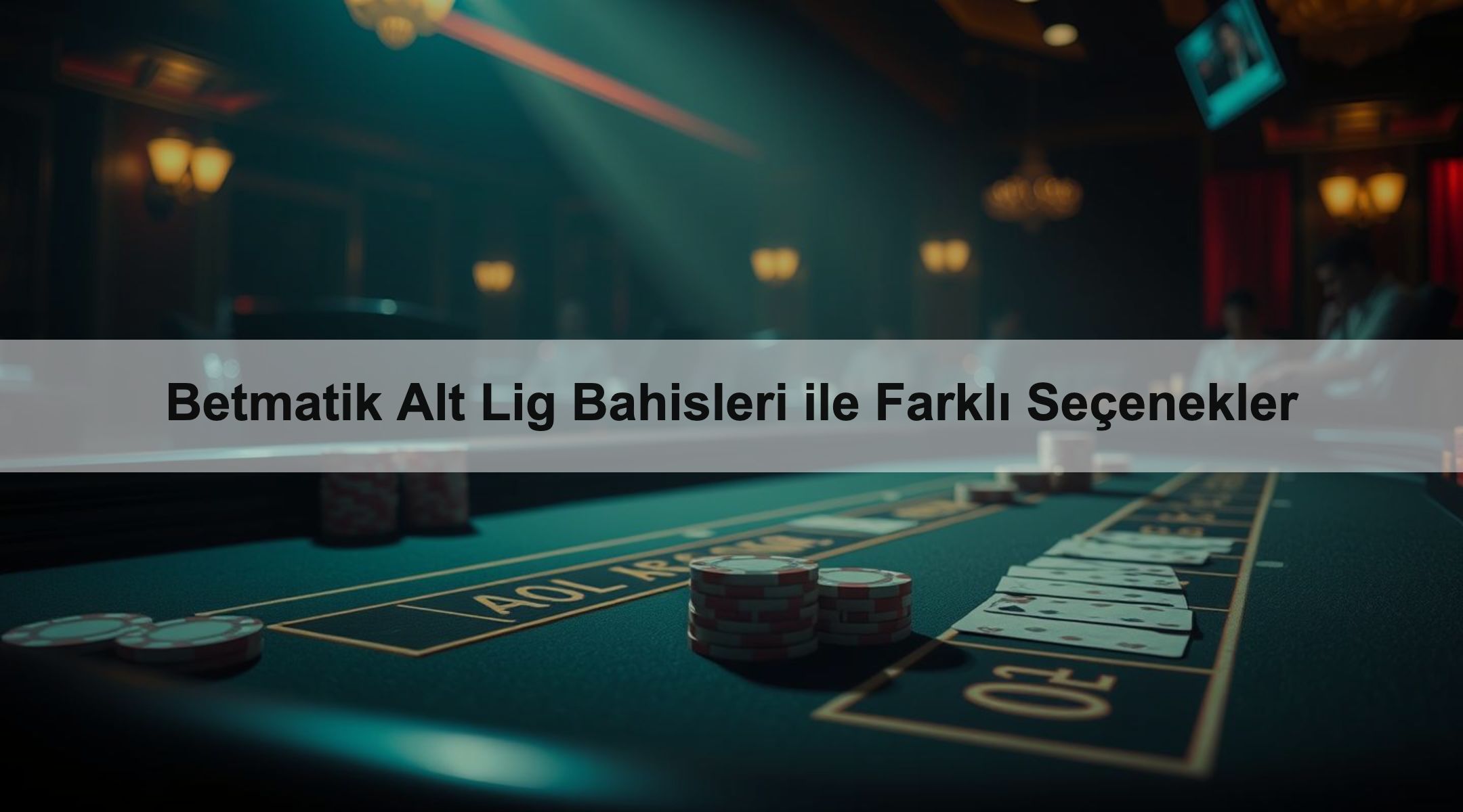 Betmatik Alt Lig Bahisleri ile Farklı Seçenekler